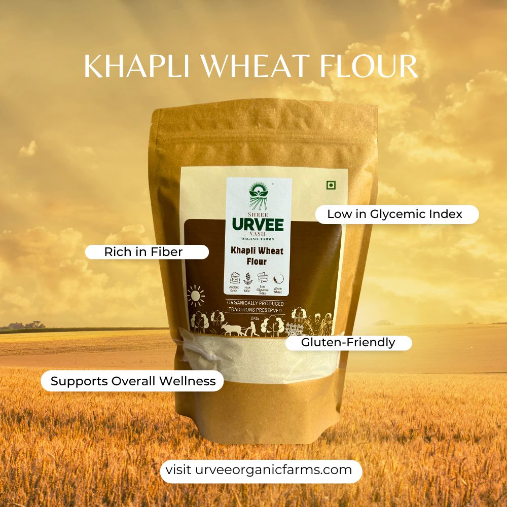 Khapli Emmer Wheat Flour: The Ancient Superfood for Modern Wellness - Urvee Organic Farms